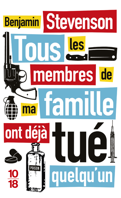 TOUS LES MEMBRES DE MA FAMILLE ONT DEJA TUE QUELQU'UN