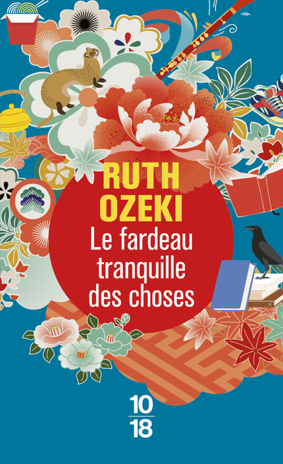 LE FARDEAU TRANQUILLE DES CHOSES