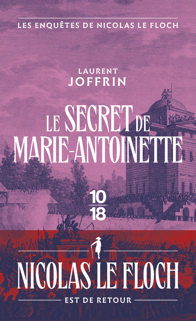 LE SECRET DE MARIE-ANTOINETTE - LES ENQUETES DE NICOLAS LE FLOCH