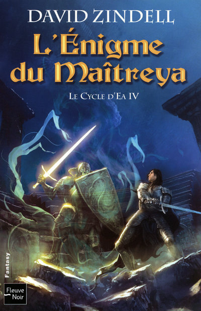 LE CYCLE D'EA - TOME 4 L'ENIGME DU MAITREYA