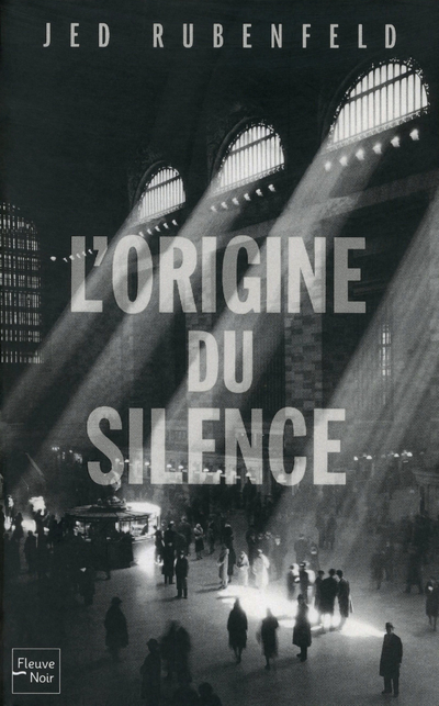 L'ORIGINE DU SILENCE