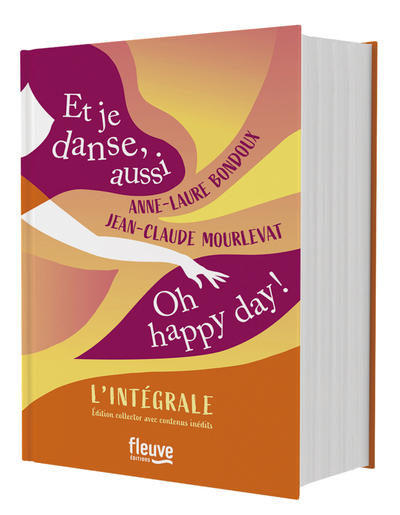 L'INTEGRALE - ET JE DANSE, AUSSI / OH HAPPY DAY !