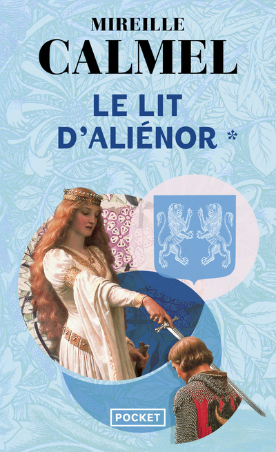 LE LIT D'ALIENOR - TOME 1
