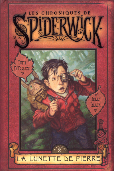 LES CHRONIQUES DE SPIDERWICK - TOME 2 LA LUNETTE DE PIERRE