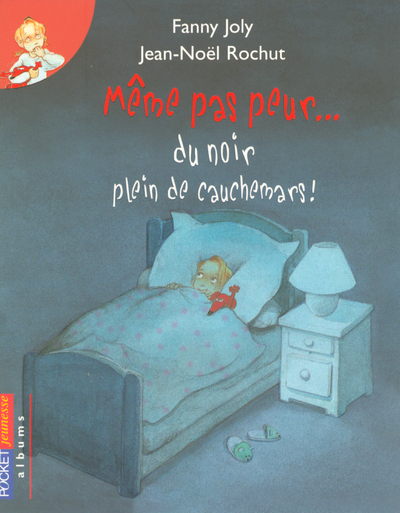 MEME PAS PEUR DU NOIR PLEIN DE CAUCHEMARS !