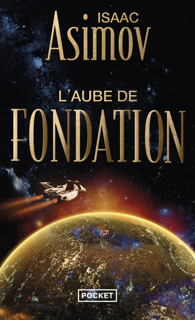 L'AUBE DE FONDATION - TOME 2