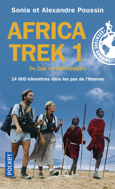 AFRICA TREK - TOME 1 DU CAP AU KILIMANDJARO