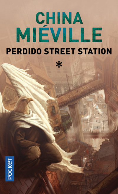 PERDIDO STREET STATION - TOME 1