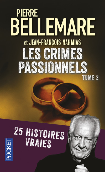 LES CRIMES PASSIONNELS - TOME 2