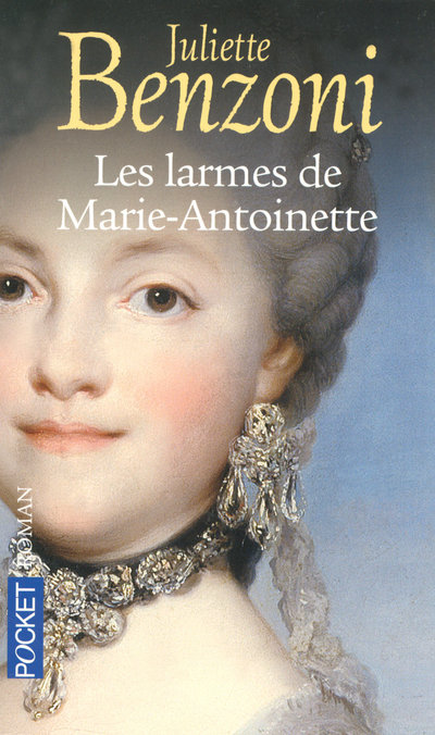 LES LARMES DE MARIE-ANTOINETTE