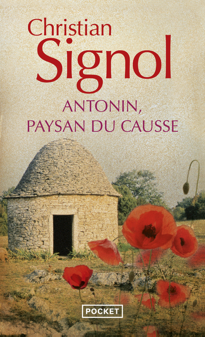 ANTONIN, PAYSAN DU CAUSSE (1897-1974)