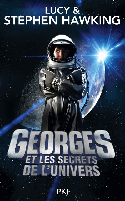 GEORGES ET LES SECRETS DE L'UNIVERS - TOME 1