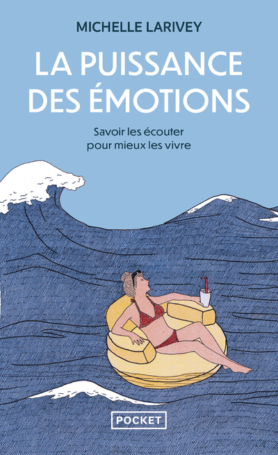 LA PUISSANCE DES EMOTIONS