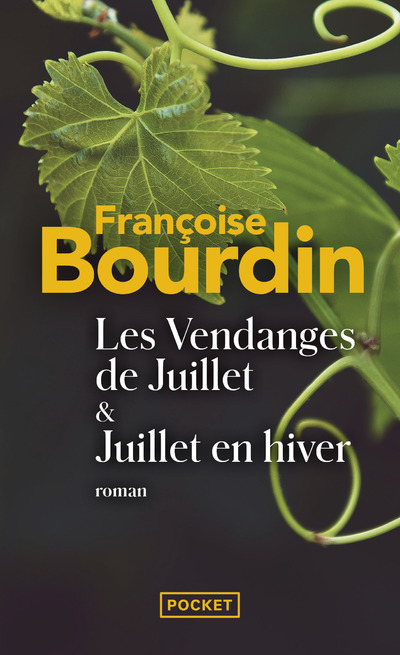 LES VENDANGES DE JUILLET