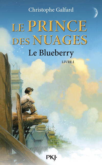 LE PRINCE DES NUAGES - TOME 1 LE BLUEBERRY