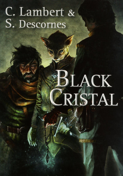 BLACK CRISTAL - TOME 1