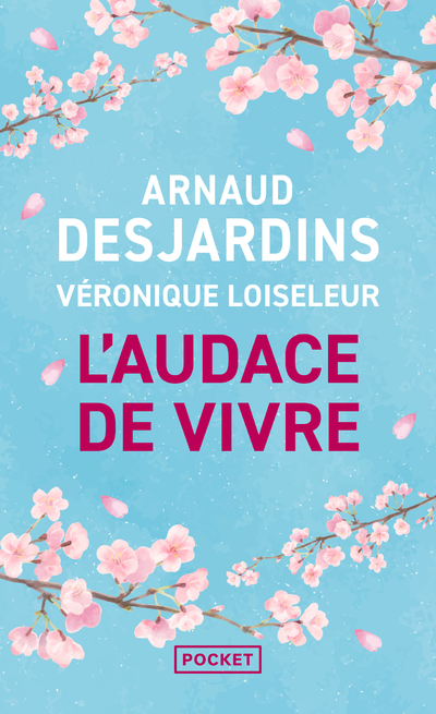 L'AUDACE DE VIVRE