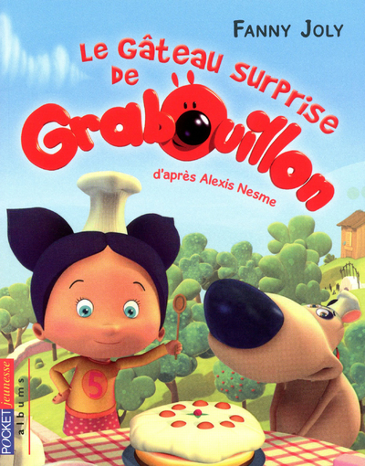 GRABOUILLON - NUMERO 1 LE GATEAU SURPRISE DE GRABOUILLON