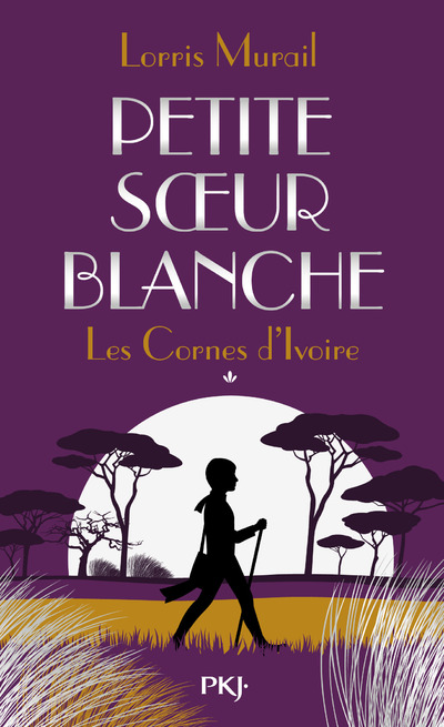 LES CORNES D'IVOIRE - TOME 1 PETITE SOEUR BLANCHE