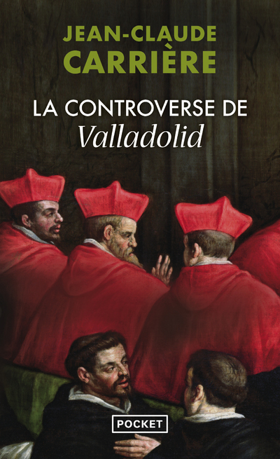 LA CONTROVERSE DE VALLADOLID