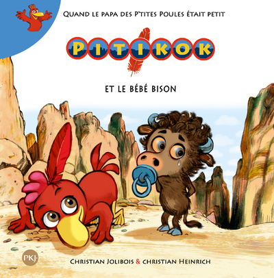 PITIKOK ET LE BEBE BISON