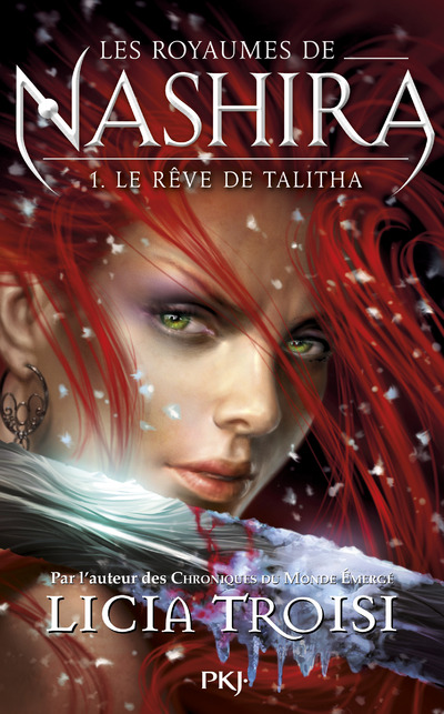 LES ROYAUMES DE NASHIRA - TOME 1 LE REVE DE TALITHA