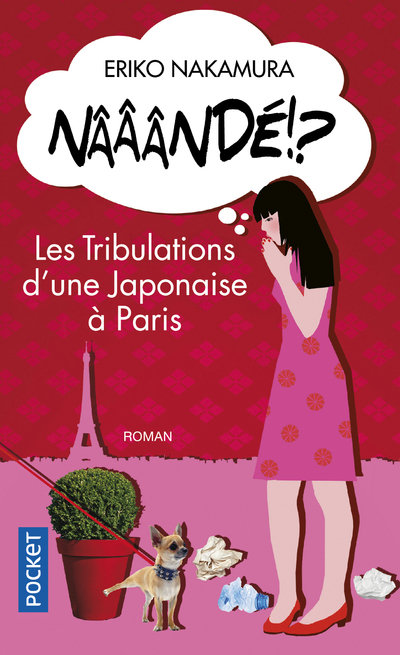NAAANDE !? - LES TRIBULATIONS D'UNE JAPONAISE A PARIS
