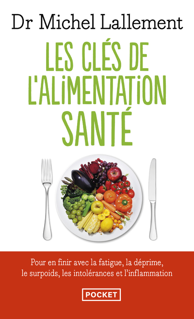 LES CLES DE L'ALIMENTATION SANTE
