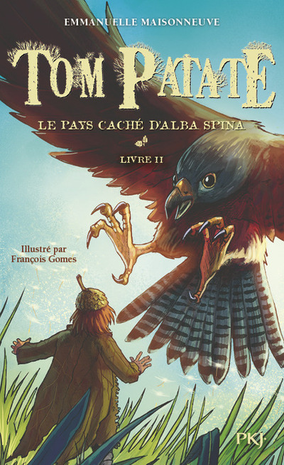 TOM PATATE - TOME 2 LE PAYS CACHE D'ALBA SPINA