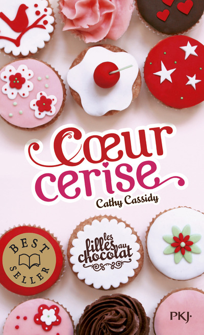 LES FILLES AU CHOCOLAT - TOME 1 COEUR CERISE