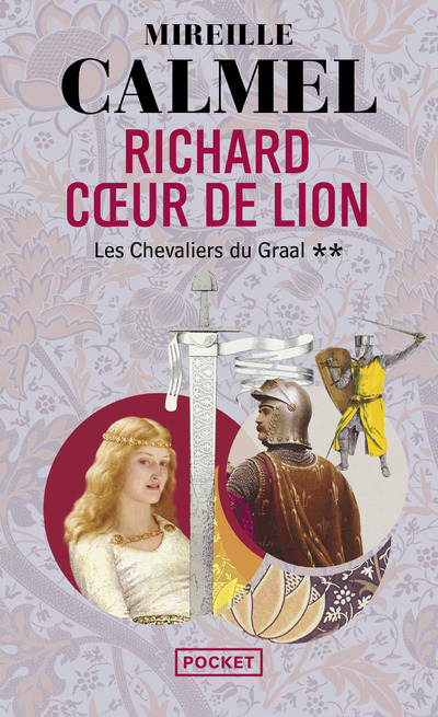 RICHARD COEUR DE LION - TOME 2 LES CHEVALIERS DU GRAAL