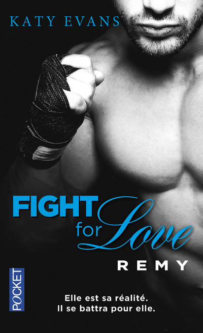 FIGHT FOR LOVE - TOME 3 REMY