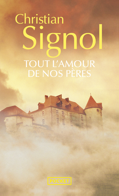 TOUT L'AMOUR DE NOS PERES