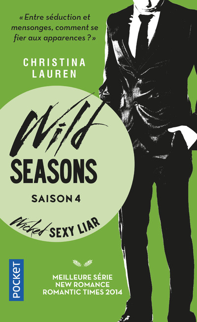 WILD SEASONS - TOME 4 WICKED SEXY LIAR