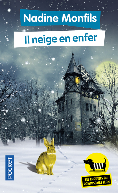 LES ENQUETES DU COMMISSAIRE LEON - TOME 3 IL NEIGE EN ENFER