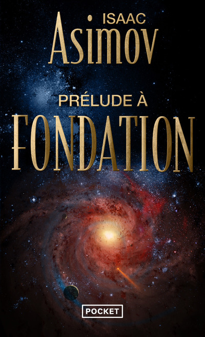 PRELUDE A FONDATION - TOME 1