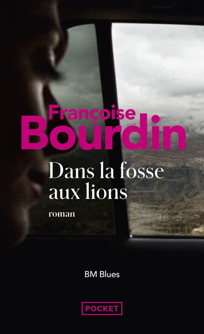 BM BLUES - DANS LA FOSSE AUX LIONS