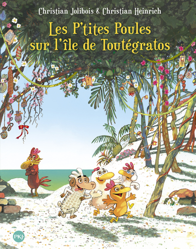 LES P'TITES POULES SUR L'ILE DE TOUTEGRATOS - TOME 14