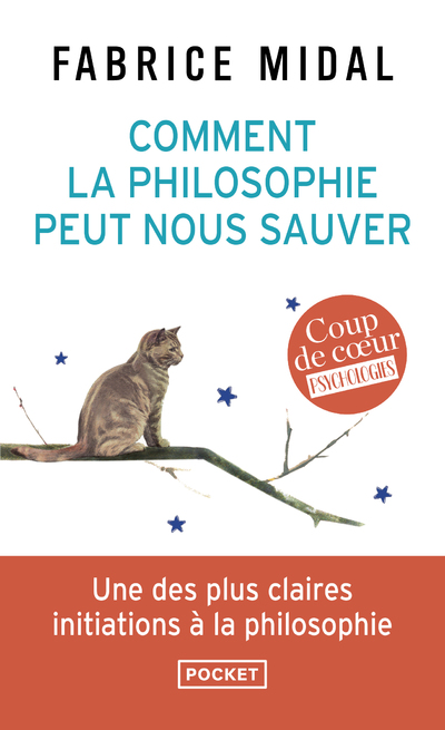 COMMENT LA PHILOSOPHIE PEUT NOUS SAUVER