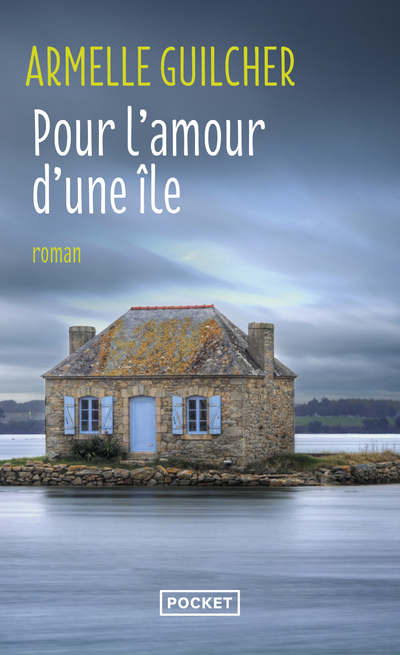 POUR L'AMOUR D'UNE ILE
