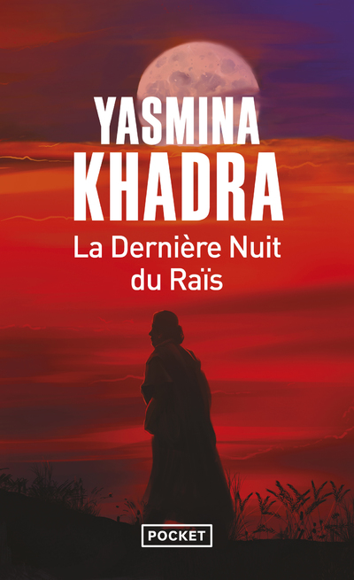 LA DERNIERE NUIT DU RAIS
