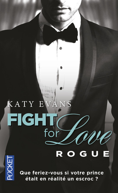 FIGHT FOR LOVE - TOME 4 ROGUE