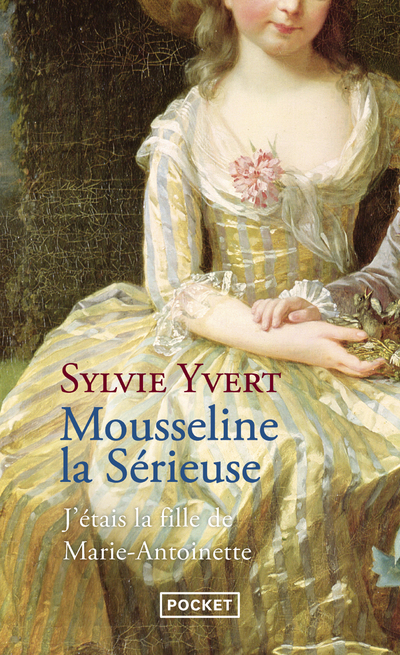MOUSSELINE LA SERIEUSE
