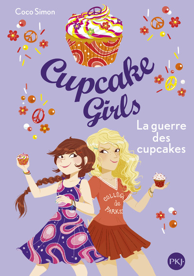 CUPCAKE GIRLS - TOME 9 LA GUERRE DES CUPCAKES