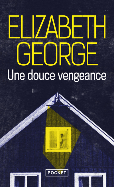 UNE DOUCE VENGEANCE