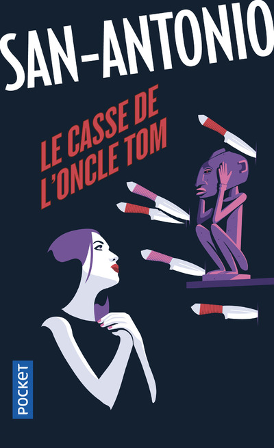 LE CASSE DE L'ONCLE TOM