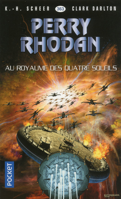 PERRY RHODAN - NUMERO 363 AU ROYAUME DES QUATRE SOOLEILS