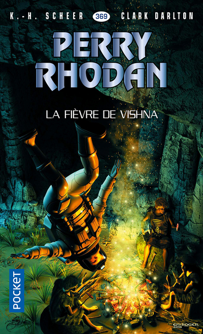 PERRY RHODAN - NUMERO 369 LA FIEVRE DE VISHNA