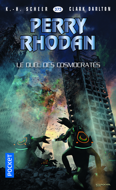 PERRY RHODAN - NUMERO 373 LE DUEL DES COSMOCRATES