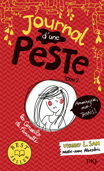 JOURNAL D'UNE PESTE - TOME 2 AMOUREUSE, MOI  JAMA IS !
